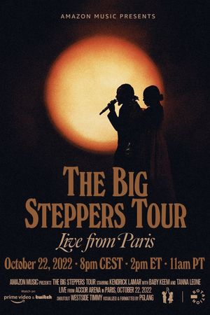 The Big Steppers Tour: Live from Paris's poster
