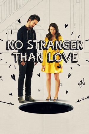 No Stranger Than Love's poster