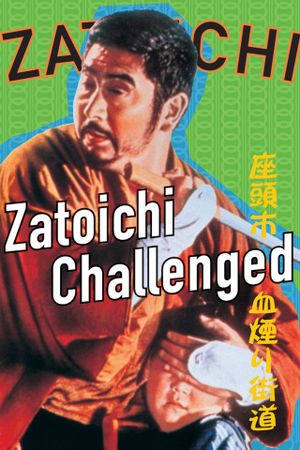 Zatoichi Challenged's poster