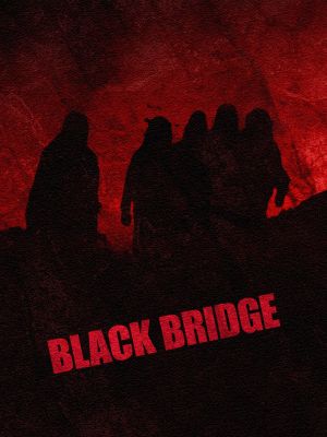 Black Bridge's poster