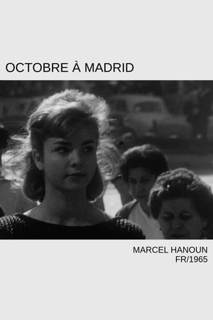 Octobre à Madrid's poster