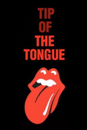 The Rolling Stones: Tip of the Tongue's poster