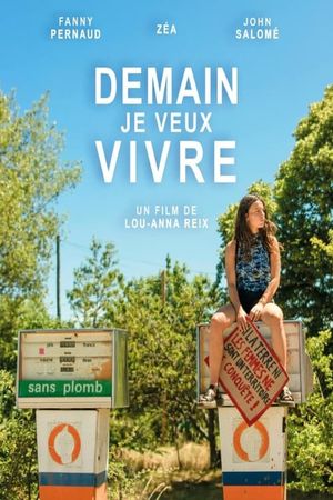 Demain Je Veux Vivre's poster