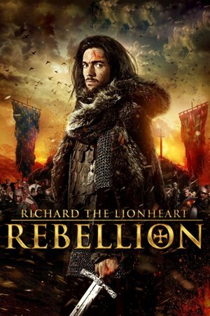 Richard the Lionheart: Rebellion's poster