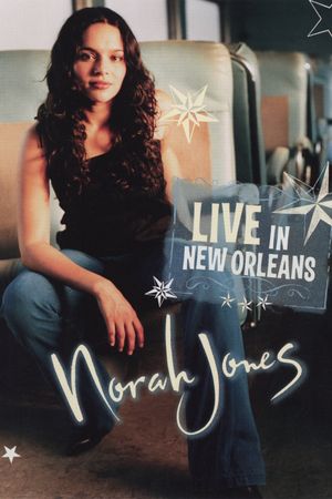 Norah Jones - Live in New Orleans's poster