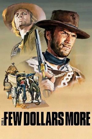 For a Few Dollars More's poster