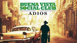 Buena Vista Social Club: Adios's poster