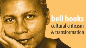 Bell Hooks: Cultural Criticism and Transformation's poster