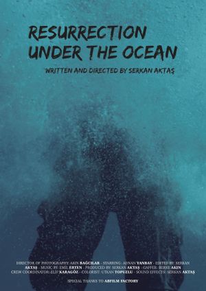 Resurrection Under The Ocean's poster