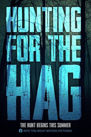 Hunting for the Hag's poster
