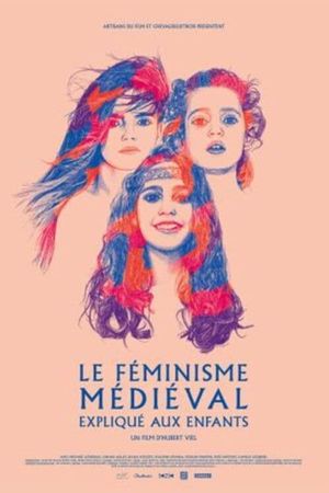 Le féminisme médiéval expliqué aux enfants's poster