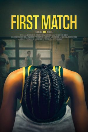 First Match's poster