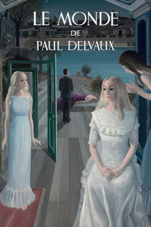 The World of Paul Delvaux's poster