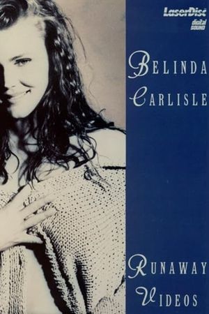 Belinda Carlisle: Runaway Videos's poster