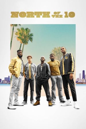 North of the 10's poster