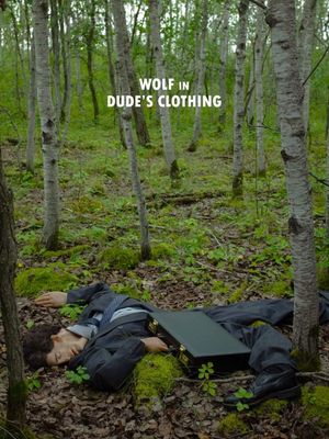 Wolf in Dude's Clothing's poster