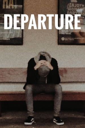 Departure's poster