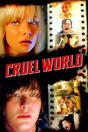 Cruel World's poster