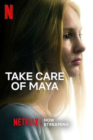 Take Care of Maya's poster