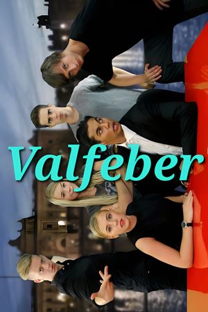 Valfeber's poster