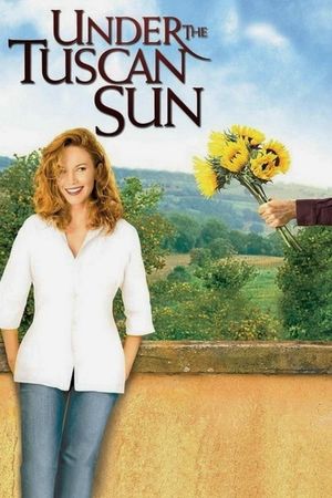Under the Tuscan Sun's poster