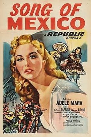 Song of Mexico's poster