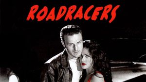 Roadracers's poster