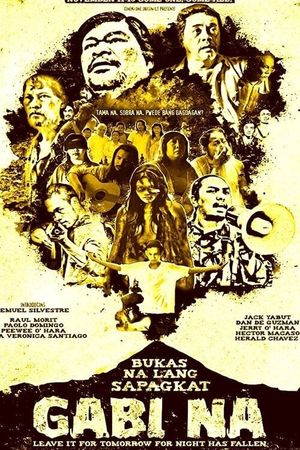 Leave It for Tomorrow, for Night Has Fallen's poster