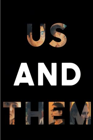 Us And Them - Part Two's poster