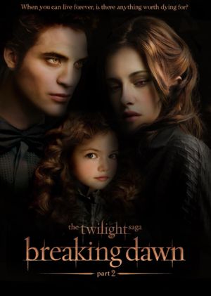 The Twilight Saga: Breaking Dawn - Part 2's poster