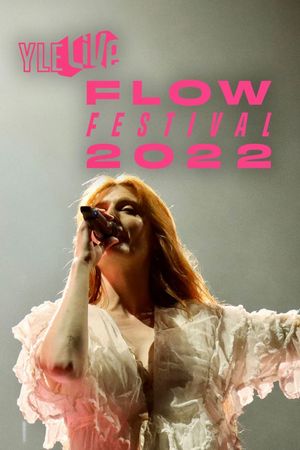 Florence + The Machine: Flow Festival 2022's poster