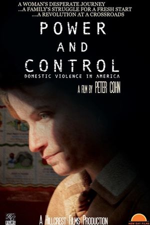 Power and Control: Domestic Violence in America's poster
