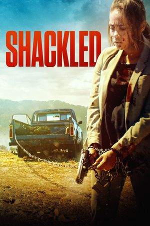 Shackled's poster