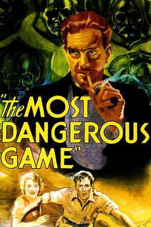 The Most Dangerous Game's poster