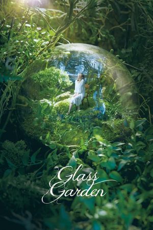 Glass Garden's poster