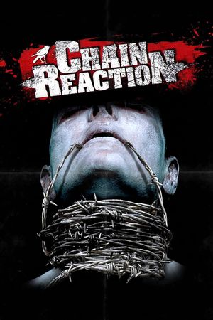 Chain Reaction's poster
