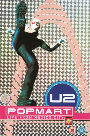 U2: PopMart Live from Mexico City's poster