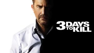 3 Days to Kill's poster