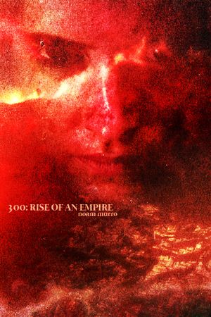300: Rise of an Empire's poster