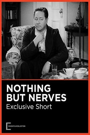 Nothing But Nerves's poster