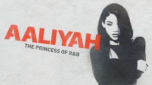 Aaliyah: The Princess of R&B's poster