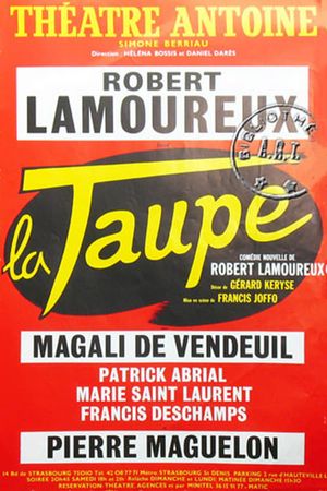 La Taupe's poster