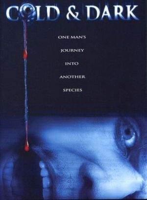 Cold and Dark's poster