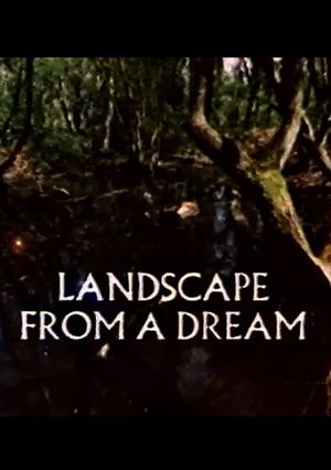 Landscape From A Dream's poster image