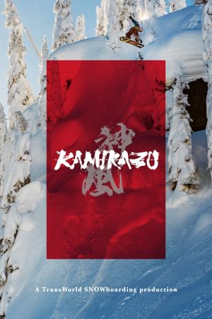 Kamikazu: A TransWorld SNOWboarding Production's poster