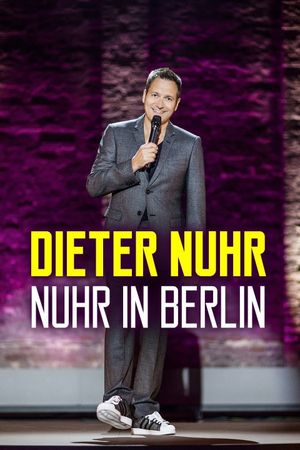 Dieter Nuhr: Nuhr in Berlin's poster