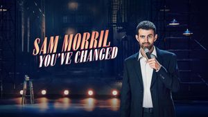 Sam Morril: You've Changed's poster