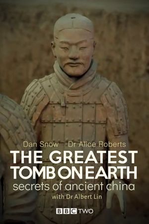 The Greatest Tomb on Earth: Secrets of Ancient China's poster image