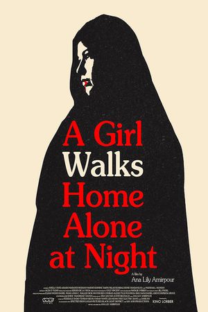 A Girl Walks Home Alone at Night's poster