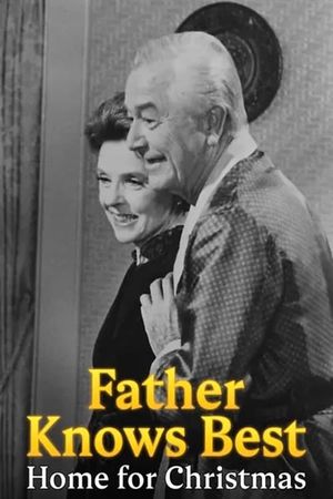 Father Knows Best: Home for Christmas's poster